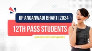 UP Anganwadi Bharti 2024 Notification Out for 23753 Posts Apply Now 