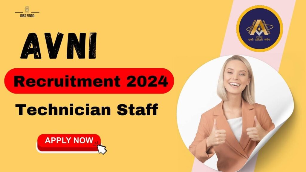 AVNL Technician Recruitment 2024 Apply for 270 Posts