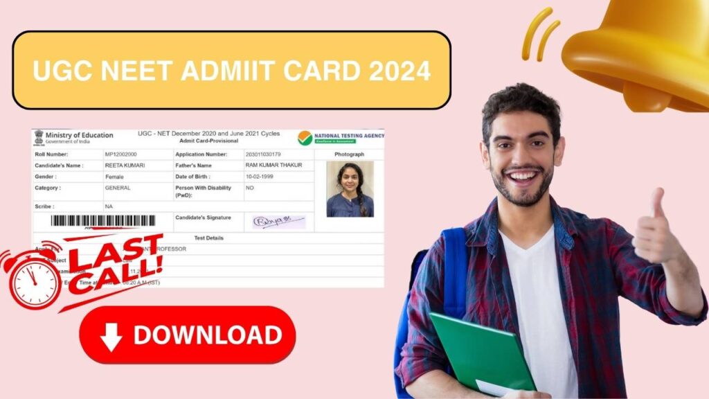 UGC NET Admit Card 2024: Everything You Need to Know
