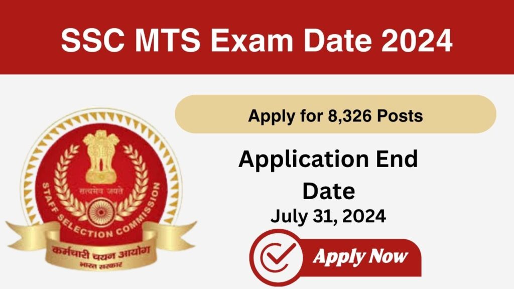 SSC MTS Exam Date 2024 Apply for 8,326 SSC MTS Posts
